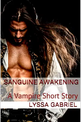 Sanguine Awakening: A Vampire Short Story poster
