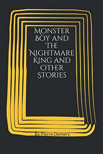 Monster Boy and The Nightmare King and Other Stories poster