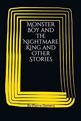 Monster Boy and The Nightmare King and Other Stories poster