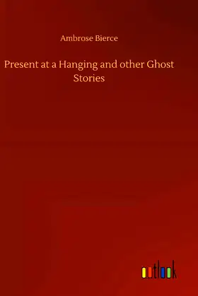 Present at a Hanging and other Ghost Stories poster