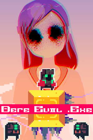 DERE EVIL EXE poster