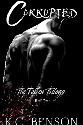 Corrupted (The Fallen Trilogy Book 2) poster