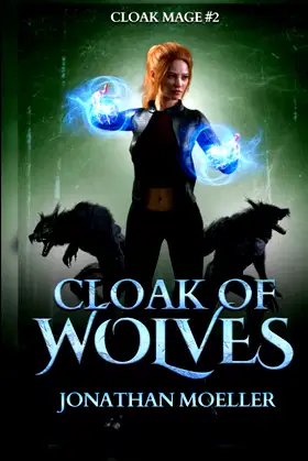 Cloak of Wolves (Cloak Mage) poster