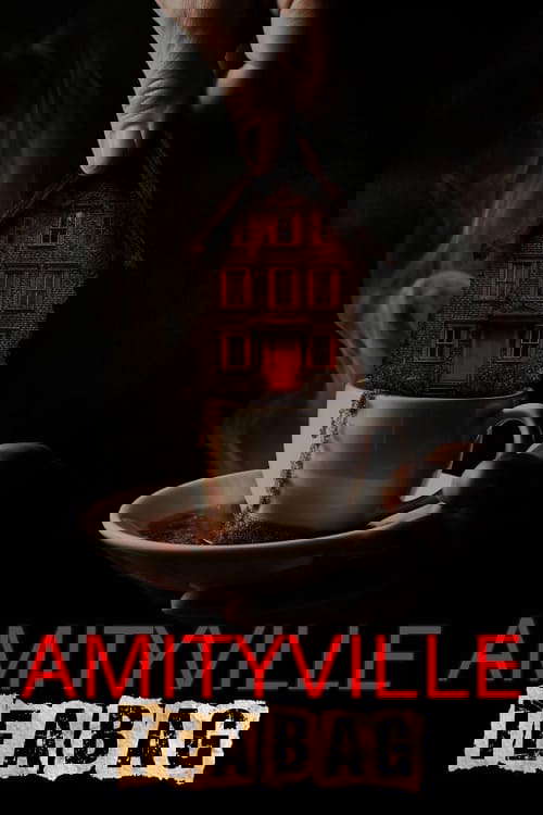 Amityville Tea Bag poster