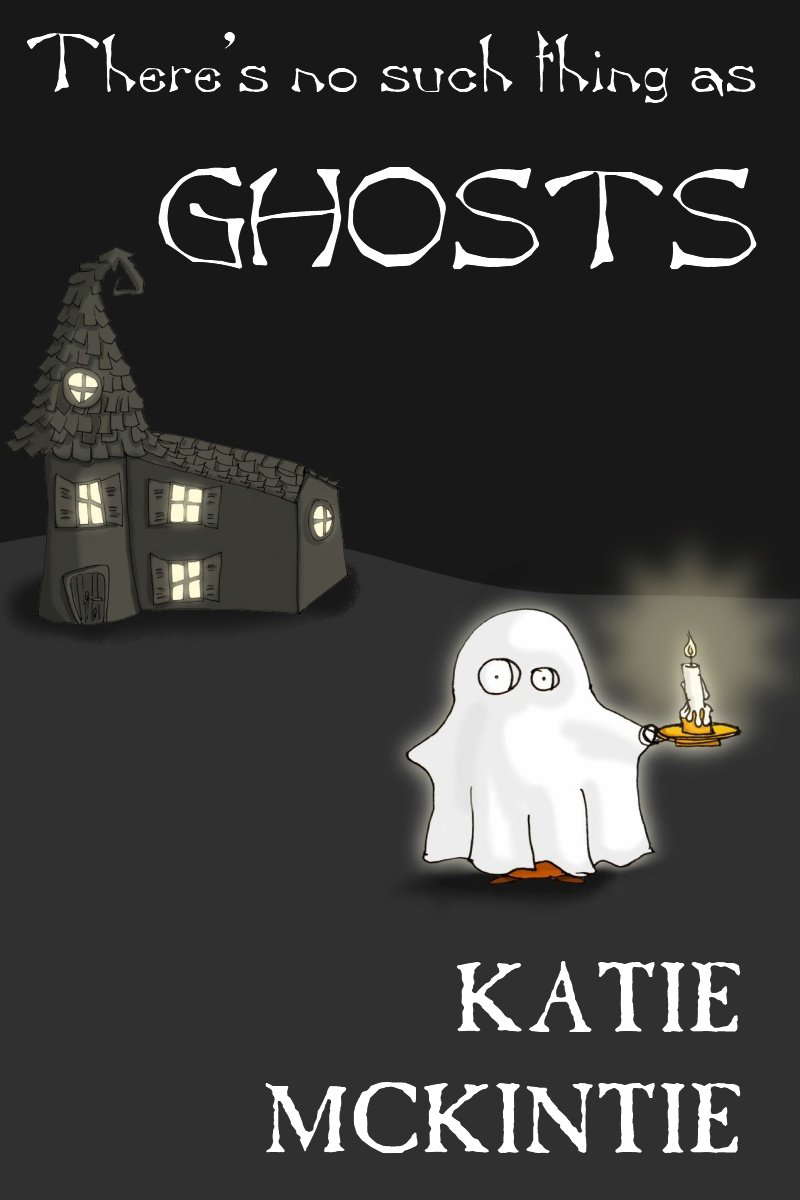 There's No Such Thing As Ghosts poster