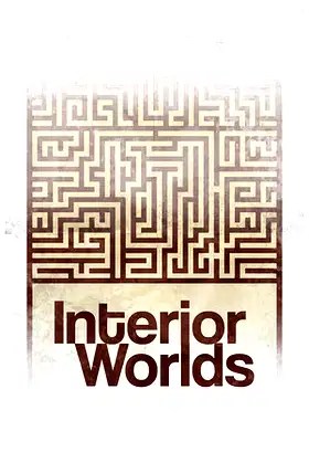 Interior Worlds poster