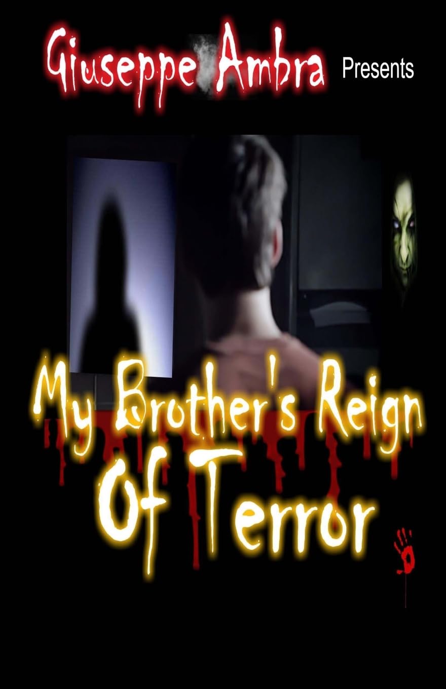 My Brother's Reign of Terror poster
