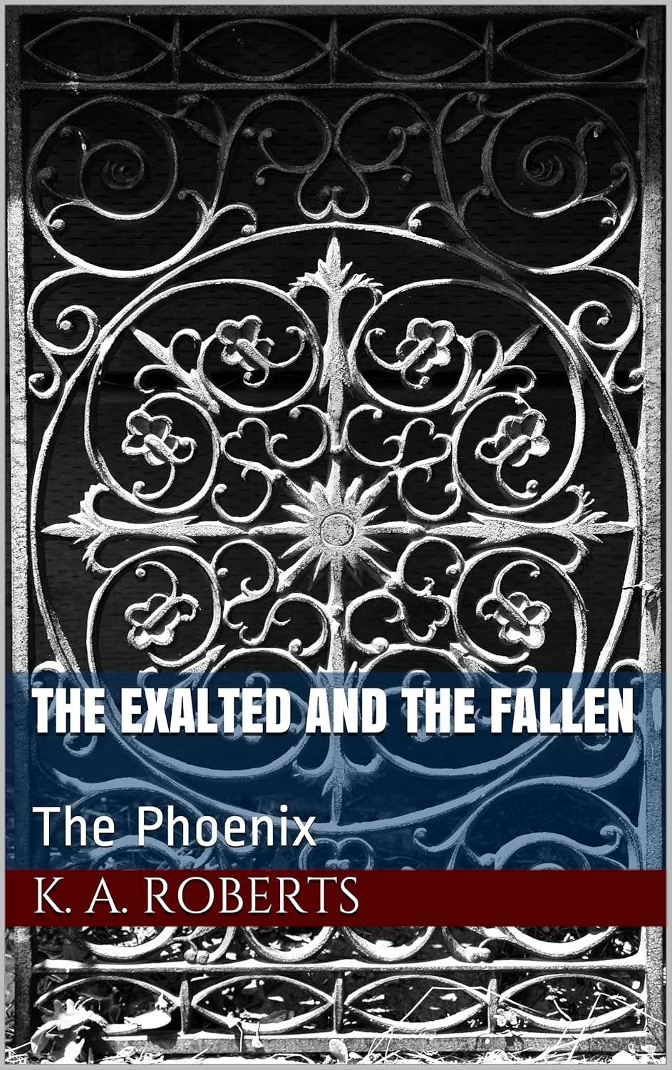The Exalted and The Fallen: The Phoenix poster