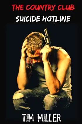 The Country Club: Suicide Hotline (The One Percent) poster