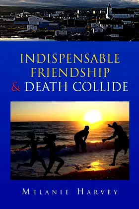Indispensable Friendship & Death Collide poster
