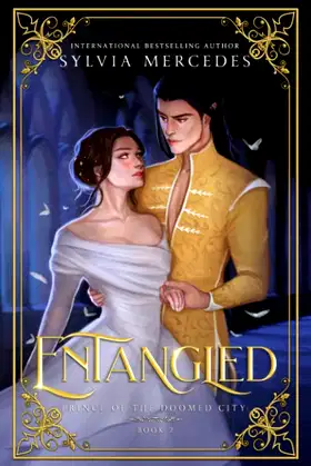 Entangled (Prince of the Doomed City) poster