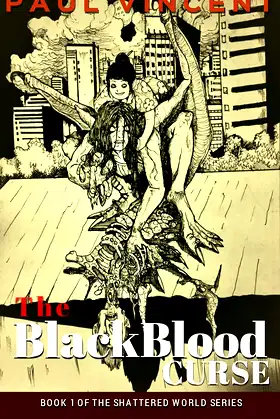 The BlackBlood Curse (The Shattered World) poster