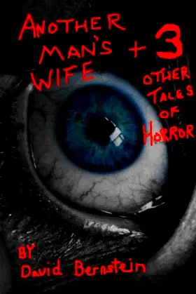 Another Man's Wife plus 3 Other Tales of Horror poster
