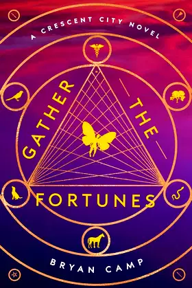 Gather The Fortunes (A Crescent City Novel) poster
