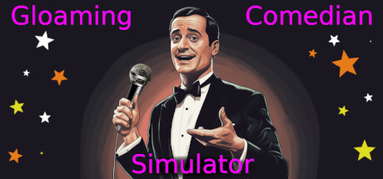 Gloaming Comedian Simulator capsule