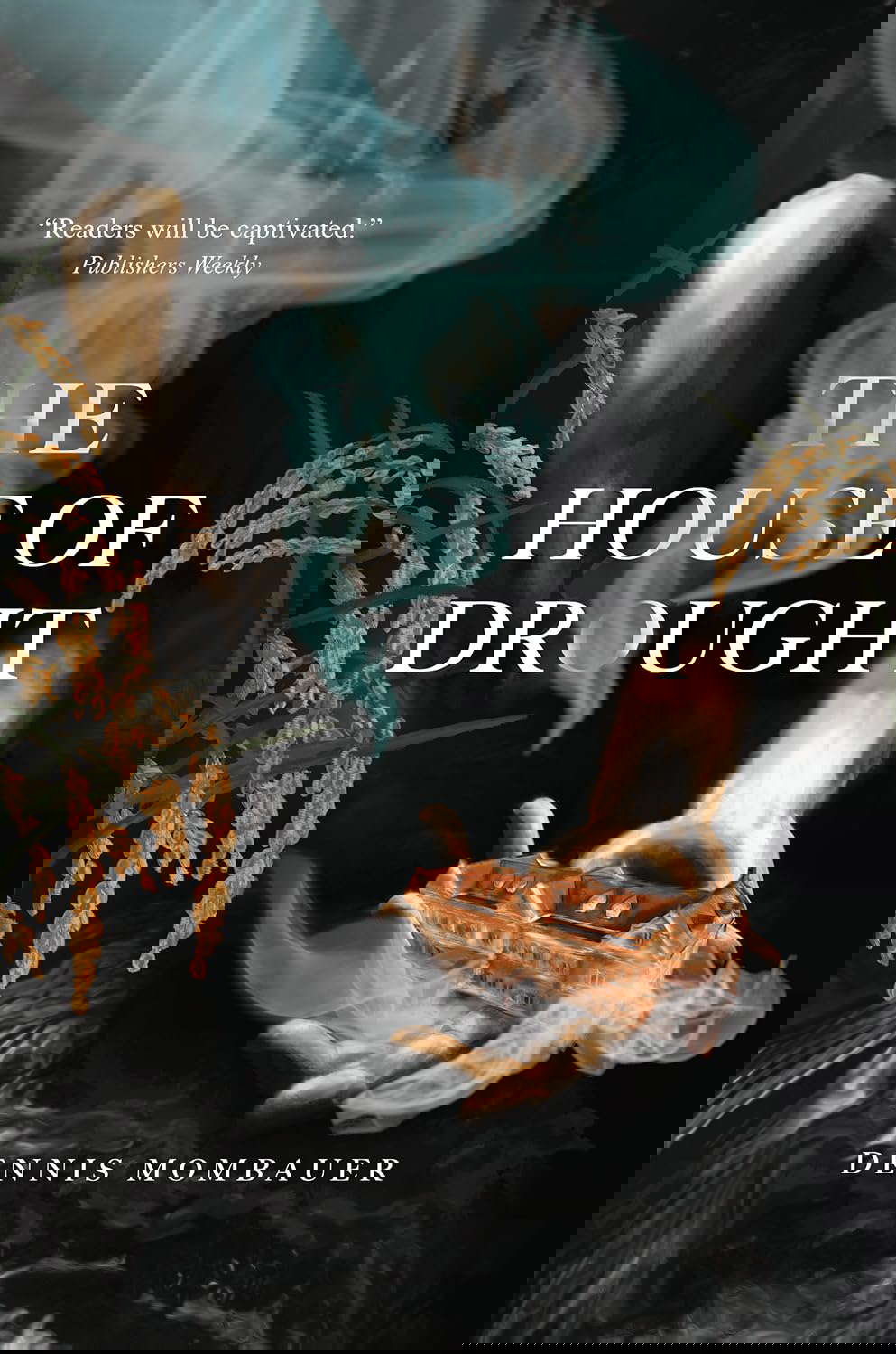The House of Drought poster