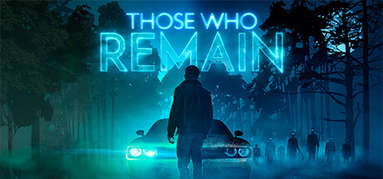 Those Who Remain capsule