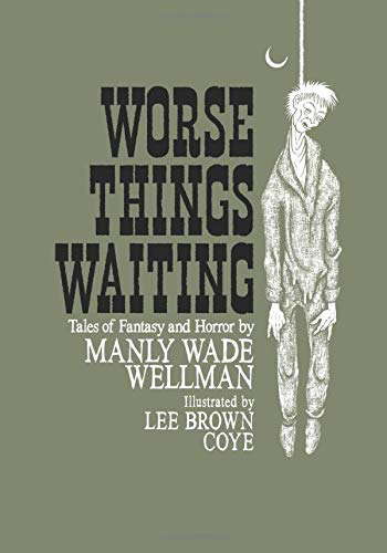 Worse Things Waiting poster