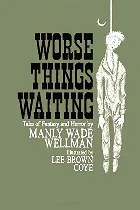 Worse Things Waiting poster
