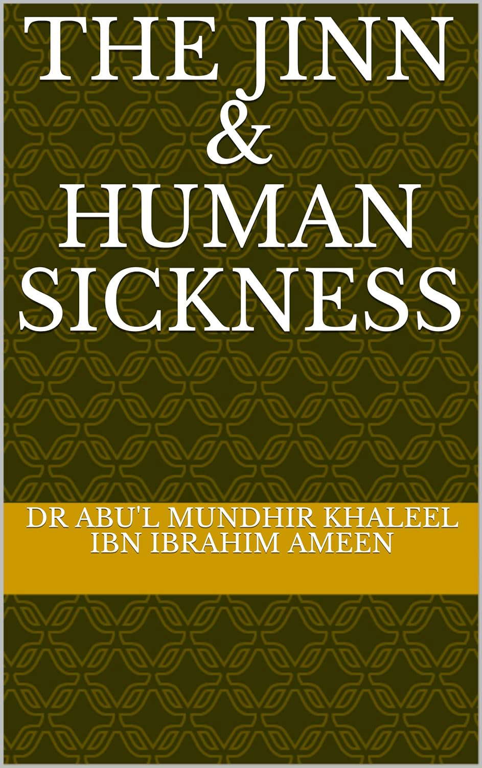 The Jinn & Human Sickness poster