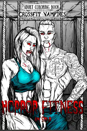 Adult Coloring Book Horror Fitness: Cross Fit Vampires poster