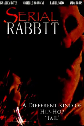 Serial Rabbit poster