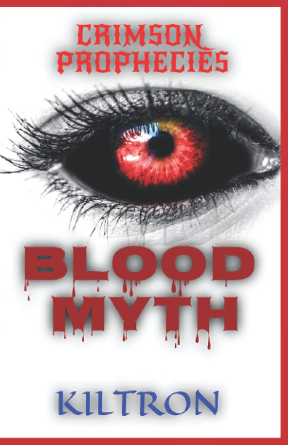 Crimson Prophecies: Blood Myth poster