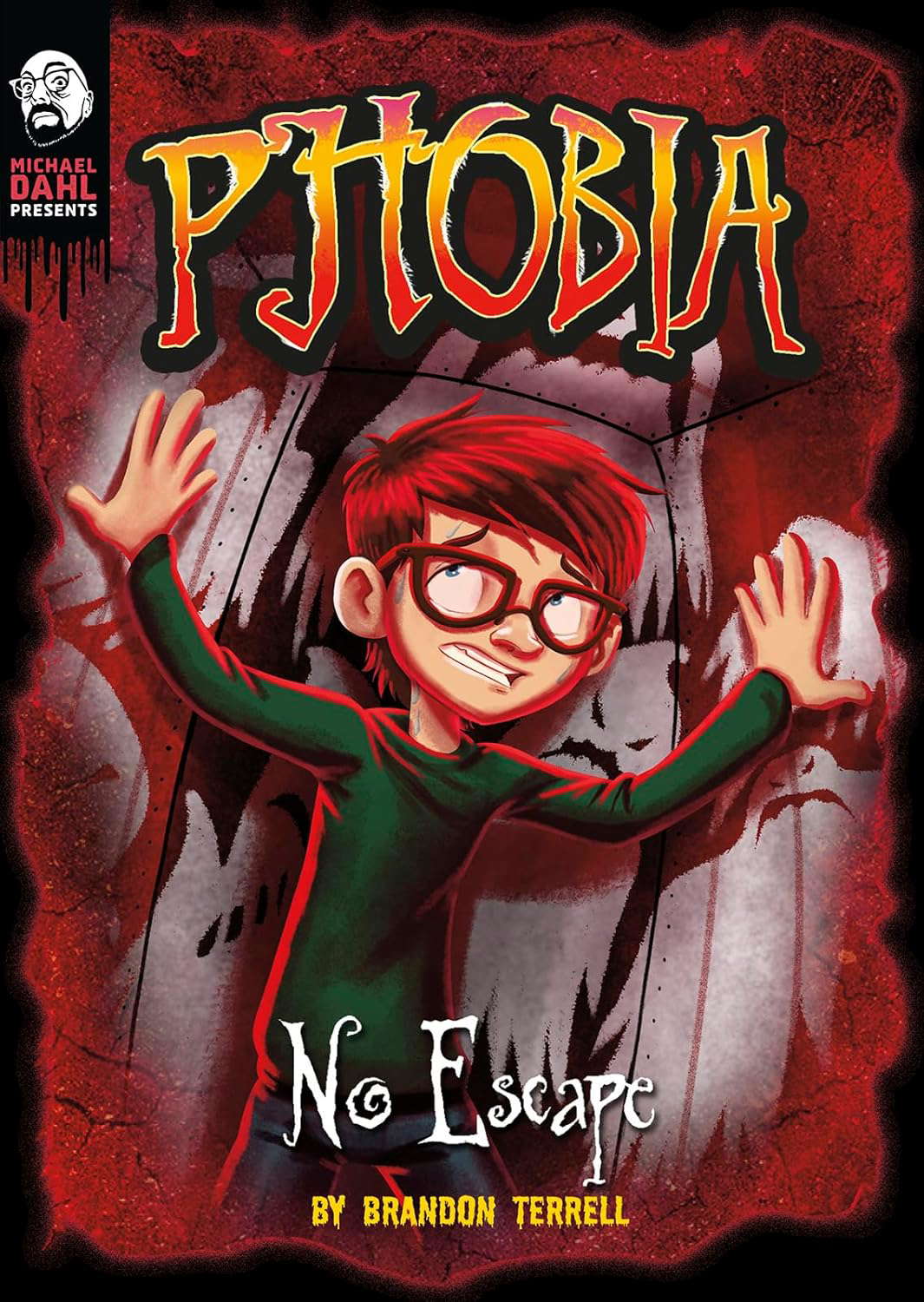 No Escape: A Tale of Terror (Michael Dahl Presents: Phobia) poster