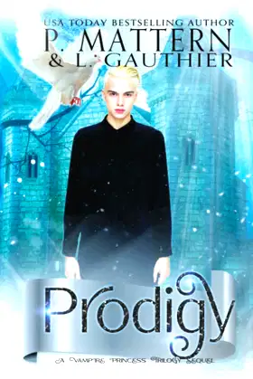 Prodigy: Vampire Princess Book Four (Vampire Princess Series) poster