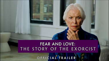 Fear and Love: The Story of The Exorcist (2024) - Official Trailer poster