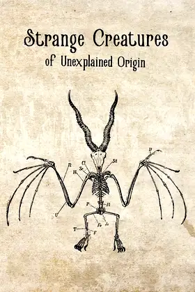 Strange Creatures of Unexplained Origin: RPG Notebook poster