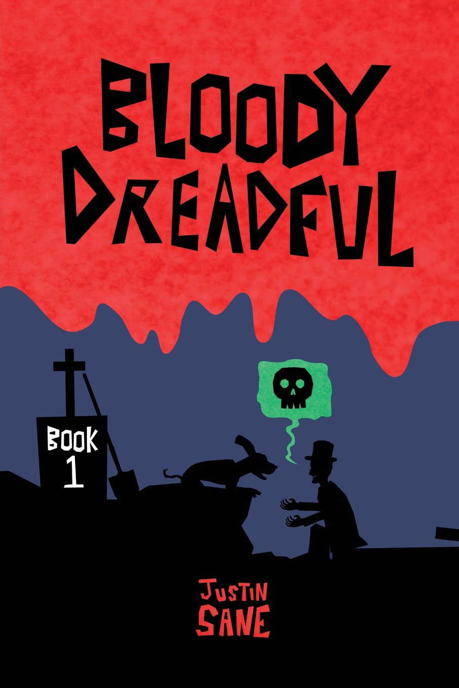 Bloody Dreadful Book One poster