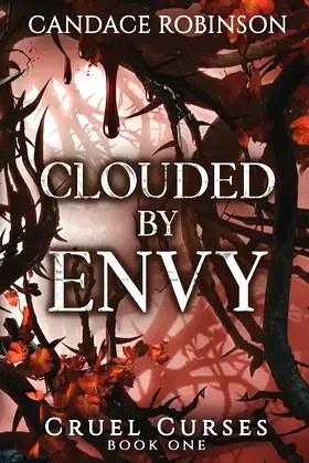Clouded By Envy (Cruel Curses) poster