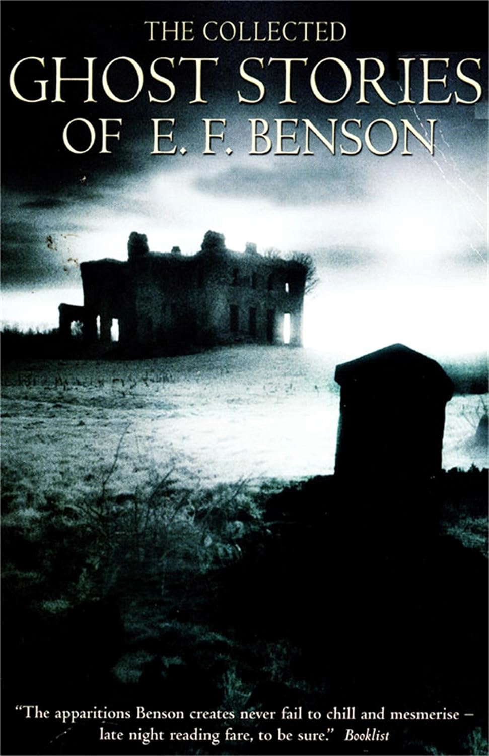 The Collected Ghost Stories of E.F. Benson: new edn poster