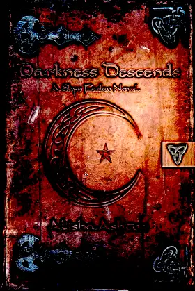 Darkness Descends (Skye Faden Novels Book 1) poster
