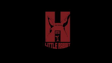 Hate Little Rabbit (theatrical trailer) poster