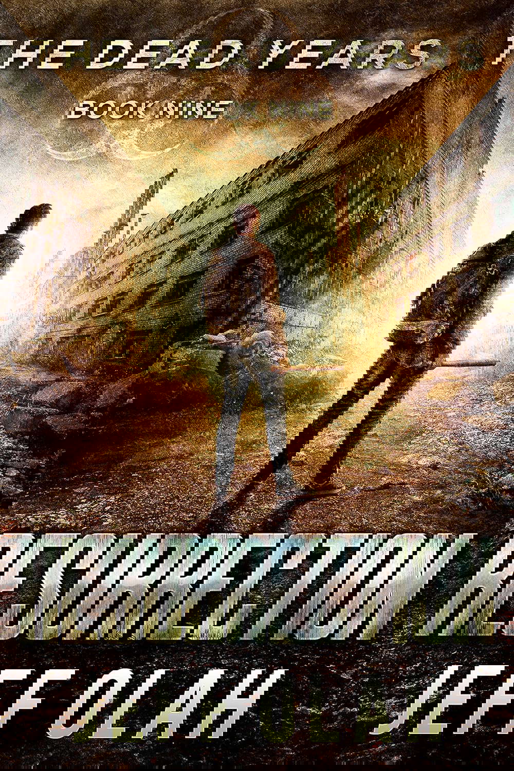 The Dead Years - RESURRECTION - Book 9 (A Post-Apocalyptic Thriller) poster