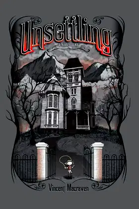 Unsettling: 3 Novellas poster