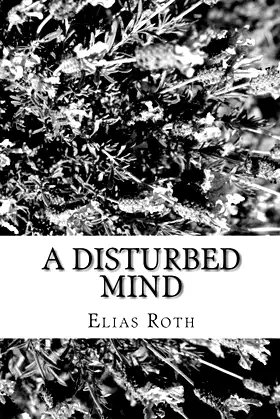 A Disturbed Mind poster