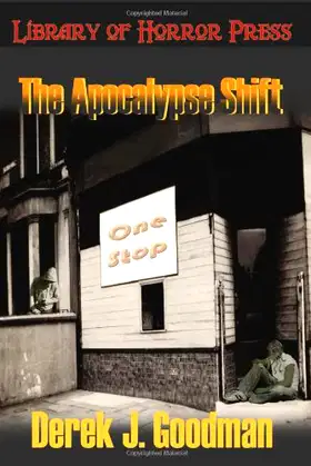 The Apocalypse Shift poster