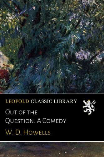 Out of the Question. A Comedy poster