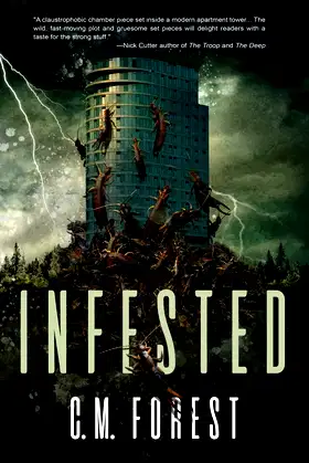 Infested: A Fast-Paced Thriller Horror Novel poster