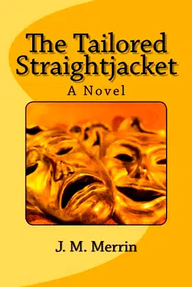 The Tailored Straightjacket poster
