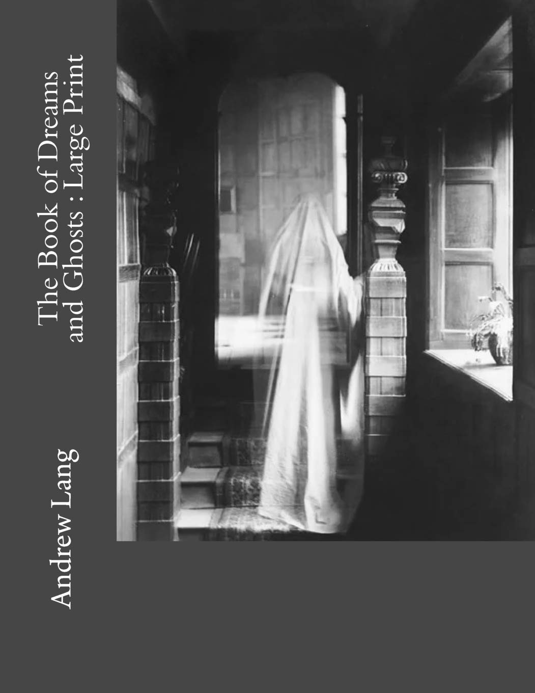 The Book of Dreams and Ghosts : Large Print poster
