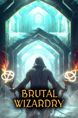 Brutal Wizardry poster