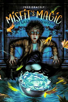 Misfit's Magic: The Last Halloween poster
