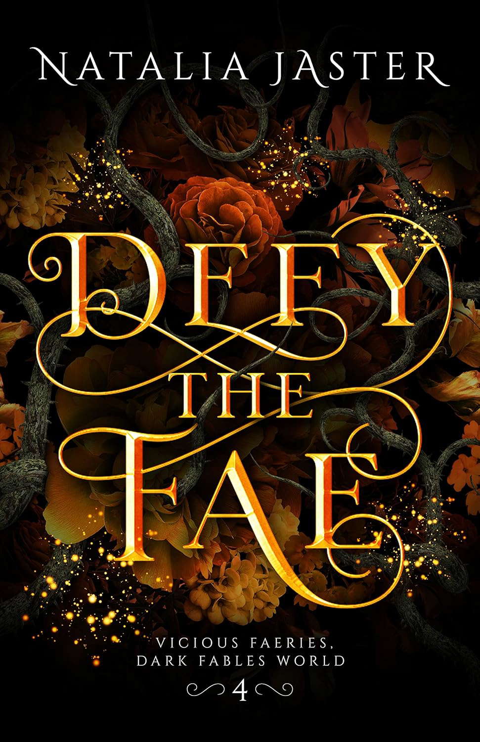 Defy the Fae (Dark Fables: Vicious Faeries Book 4) poster