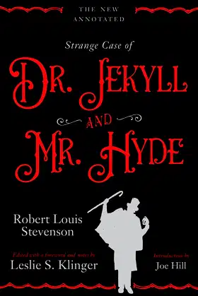 The New Annotated Strange Case of Dr. Jekyll and Mr. Hyde poster