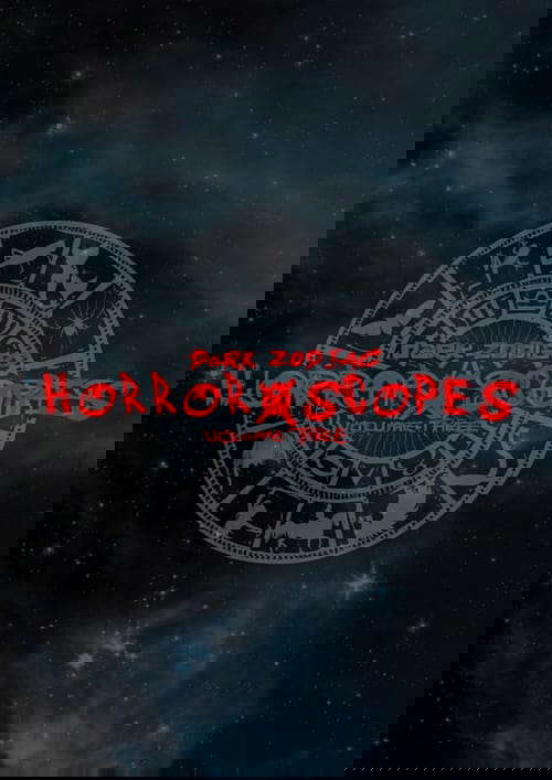 Horror-Scopes Volume Three: Dark Zodiac poster
