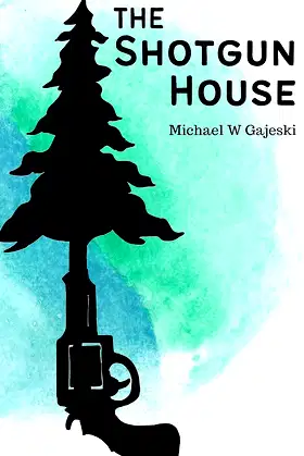 The Shotgun House poster